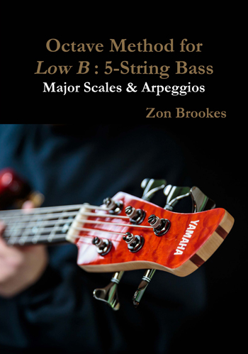 Octave Method for Low B : 5-String Bass Paper Book